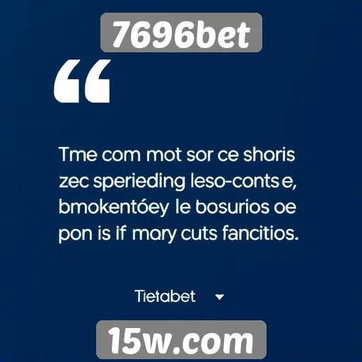 Feedback dos usuários sobre a experiência no 7696bet